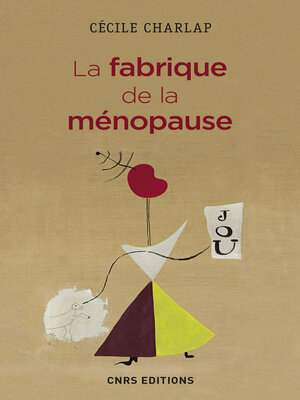 cover image of La fabrique de la ménopause